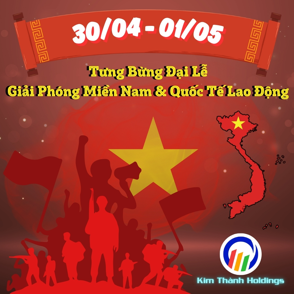 Chào Mừng Ngày Giải Phóng Miền Nam Và Quốc Tế Lao Động